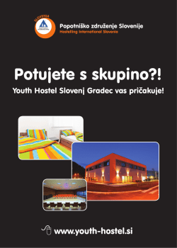Youth Hostel Slovenj Gradec vas pričakuje!