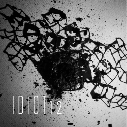 Idiot 12