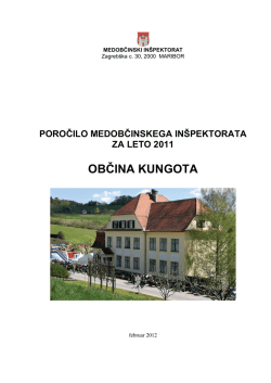 poročilo medobčinskega inšpektorata za leto 2011 občina kungota