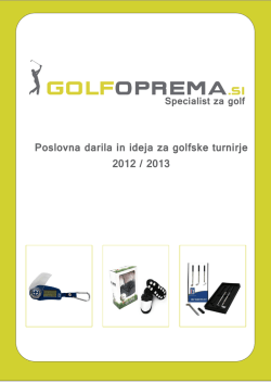 Poslovna darila in ideja za golfske turnirje 2012 / 2013
