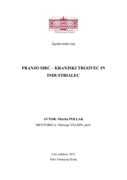 FRANJO SIRC – KRANJSKI TRGOVEC IN INDUSTRIALEC