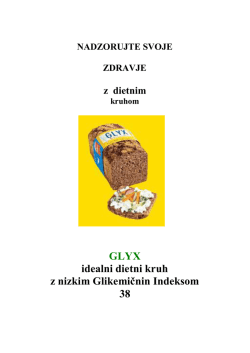 GLYX kruh z nizkim glikemičnem indeksom
