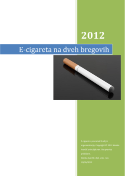 E-cigareta na dveh bregovih