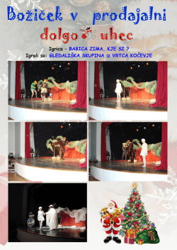 Igrica &ndash; BABICA ZIMA, KJE SI ? Igrali so: GLEDALI&Scaron;KA