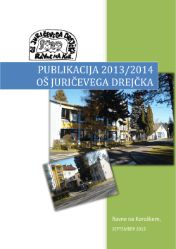 publikacija 2013-2014 - OŠ Juričevega Drejčka