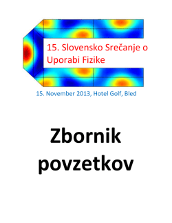 Zbornik SSUF 2013 - 15. Slovensko Srečanje o Uporabi Fizike
