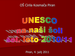 unesco na naši šoli 2010/11 - Osnovna šola Cirila Kosmača Piran