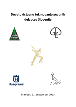 Deveto državno tekmovanje gozdnih delavcev Slovenije