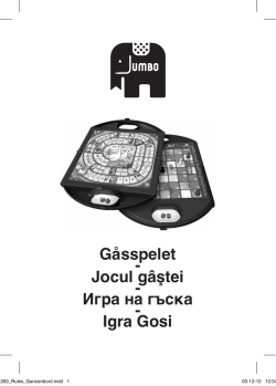 Gåsspelet - Jocul gâştei - Игра на гъска - Igra Gosi