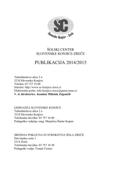 Publikacija 2014-2015 - Šolski center Slovenske Konjice