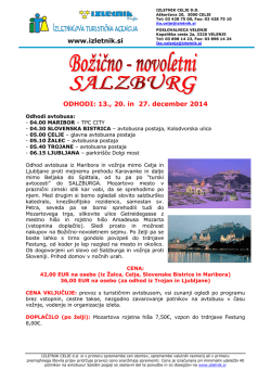 www.izletnik.si ODHODI: 13., 20. in 27. december 2014