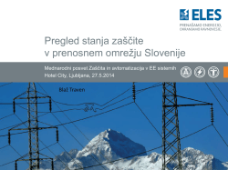 Blaž Traven - Pregled stanja zaščite v prenosnem omrežju Slovenije