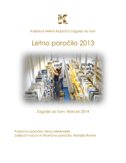 Letno poročilo 2013 - Knjižnica Mileta Klopčiča Zagorje ob Savi