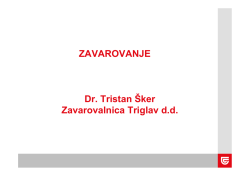 ZAVAROVANJE Dr. Tristan Šker Zavarovalnica Triglav d.d.