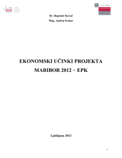 EKONOMSKI UČINKI PROJEKTA MARIBOR 2012 − EPK