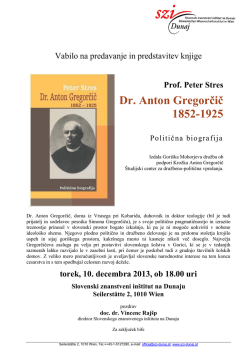 Prof. Peter Stres: Dr. Anton Gregorčič
