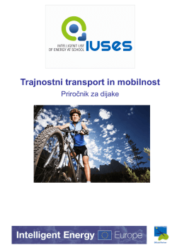 Trajnostni transport in mobilnost - Intelligent USe of Energy at School
