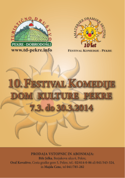 10. FESTIVAL KOMEDIJE DOM KULTURE PEKRE 7.3. do 30.3.2014