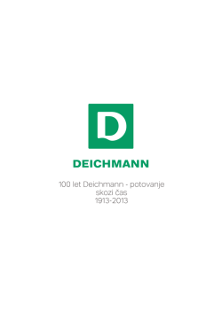 100 let Deichmann - potovanje skozi čas 1913-2013