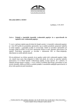 Obvestilo KDD št. 10/2015 Ljubljana, 13.01.2015 Zadeva: Podatki o
