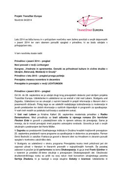 Projekt TransStar Europa Novičnik 04/2014 Leto 2014 se bliža