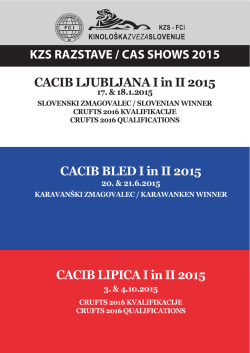 KZS RAZSTAVE / CAS SHOWS 2015 CACIB LJUBLJANA I in II 2015