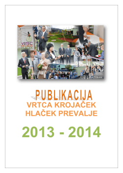 PublikacijaVRTCA2013-2014 - OŠ FRANJA GOLOBA PREVALJE