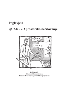 QCAD - 2D prostorsko načrtovanje