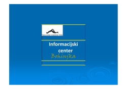 Informacijski center Bohinjka
