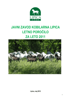 Letno poročilo o delu javnega zavoda Kobilarna Lipica za leto 2012