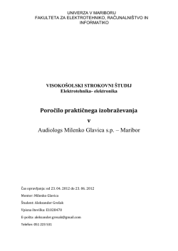 Poročilo praktičnega izobraževanja v Audiologs Milenko Glavica s.p.