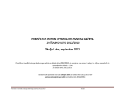 Poročilo o realizaciji Letnega delovnega načrta za šolsko leto 2012/13