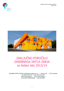 Zaključno poročilo vrtca ZARJA za šolsko leto 2013/14