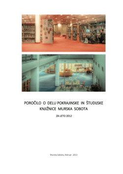 Poročilo za leto 2010 - Pokrajinska in študijska knjižnica Murska
