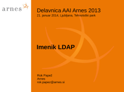 Imenik LDAP - Delavnice LDAP, Eduroam in ArnesAAI
