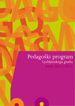Pedagoški program Ljubljanskega gradu, Jesen