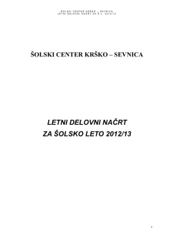 Letni delovni načrt 2012-13 - Šolski center Krško