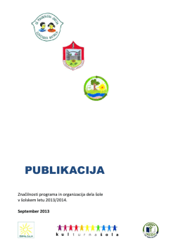 Publikacija 2013 - Osnovna šola Pohorskega odreda Slovenska