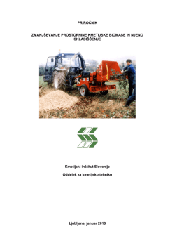Zmanjševanje prostornine kmetijske biomase in njeno skladiščenje