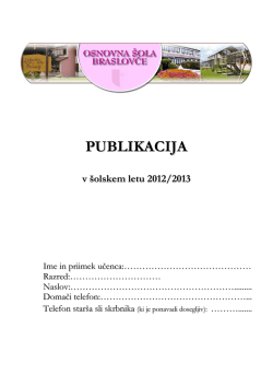 PUBLIKACIJA v šolskem letu 2012/2013