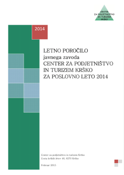 Poslovno poročilo CPT Krško za leto 2014.