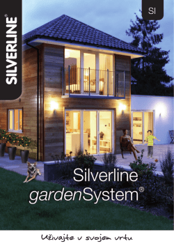Silverline gardenSystem®
