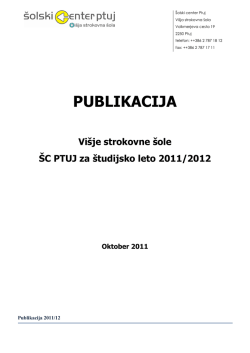 2011 - Višja strokovna šola Ptuj