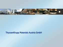 Glavne kompetence TKM - ThyssenKrupp Materials Austria GmbH