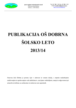 PUBLIKACIJA OŠ DOBRNA ŠOLSKO LETO 2013/14