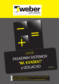 cenik FASADNIH SISTEMOV “NA KVADRAT ” z IZOLACIJO