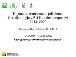 Peter Zajc, RRA Koroška d.o.o.: Razvoj kolesarske turistične