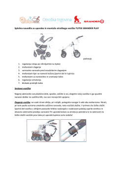 Splošna navodila za uporabo in montažo otroškega vozička TUTEK