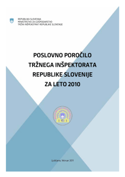 Poslovno poročilo Tržnega inšpektorata RS za leto 2010