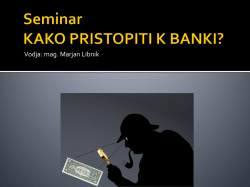 Seminar KAKO PRISTOPITI K BANKI?